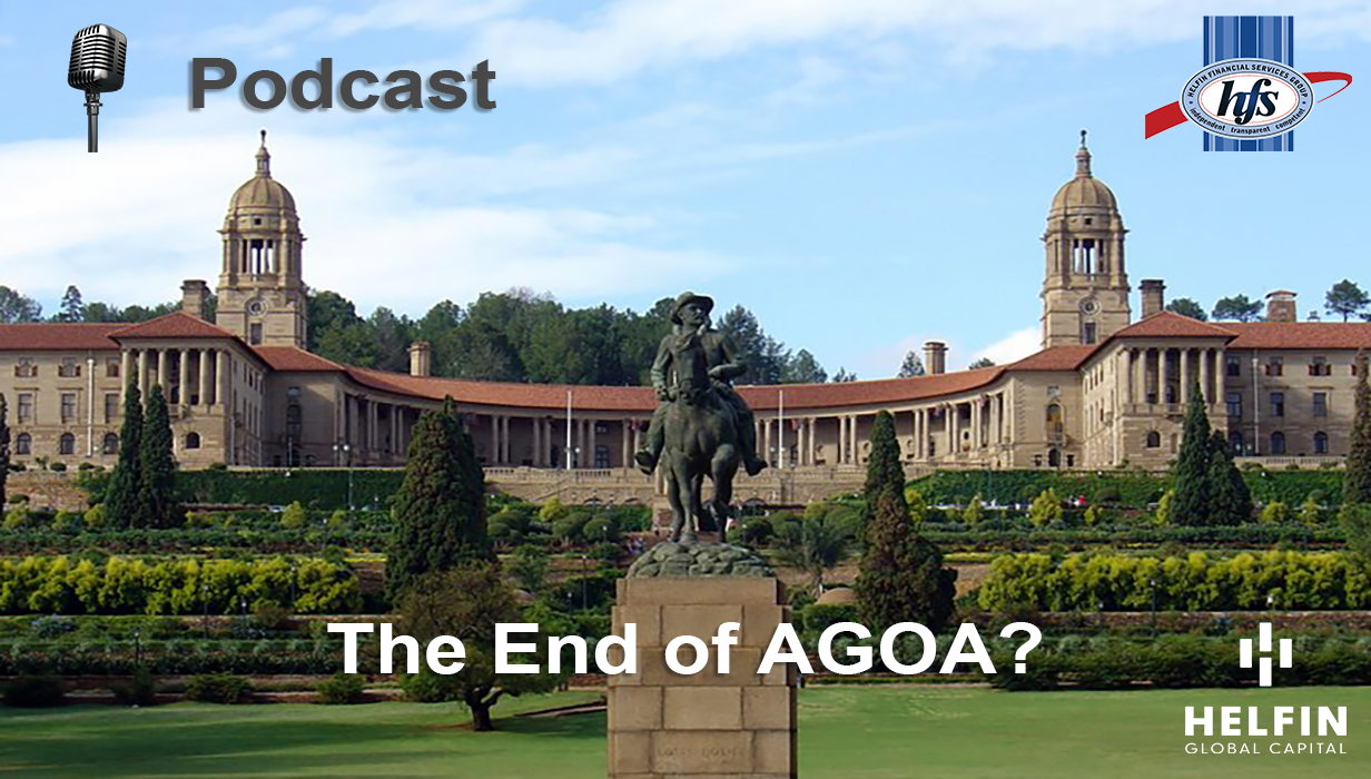 The End of AGOA? PODCAST